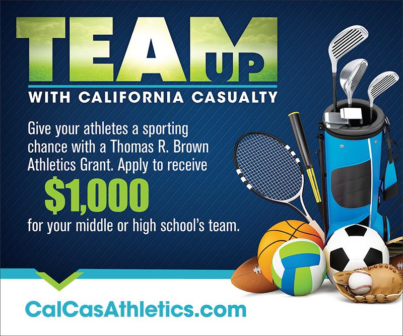Team up with California Casualty. Give your athletes a sporting chance with a Thomas R. Brown Athletics Grant. Apply to receive $1,000 for your middle or high school’s team. CalCasAthletics.com
